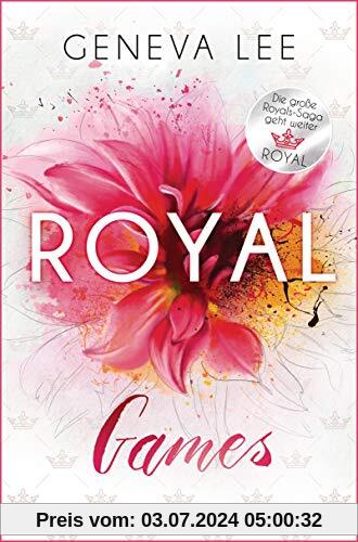 Royal Games: Roman - Ein brandneuer Roman der Bestsellersaga (Die Royals-Saga, Band 8)